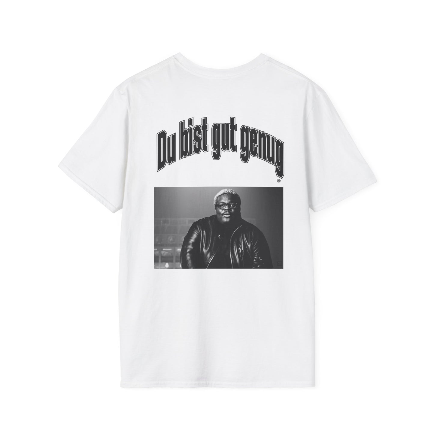 Du Bist Gut Genug T-Shirt