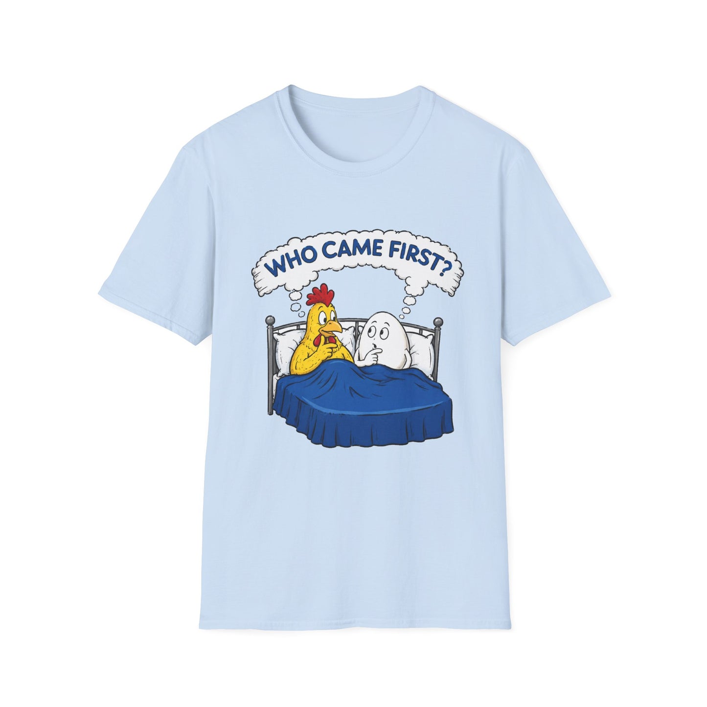 Who Came First? T-Shirt