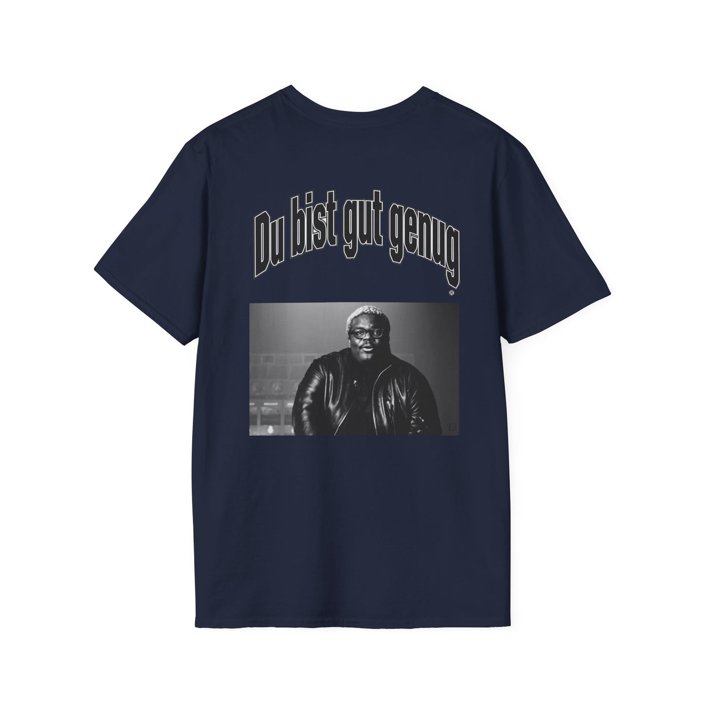 Du Bist Gut Genug T-Shirt